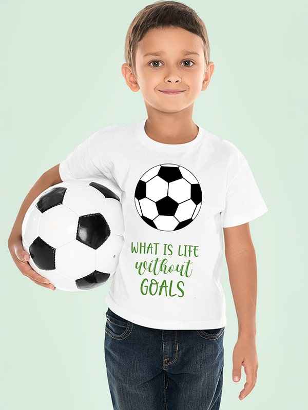WHAT IS LIFE WITHOUT GOALS BOYS WHITE COTTON  T-SHIRT