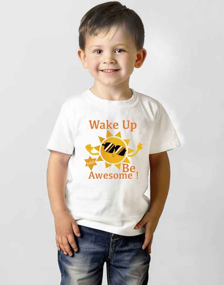 WAKE UP AND BE AWESOME BOYS WHITE COTTON  T-SHIRT